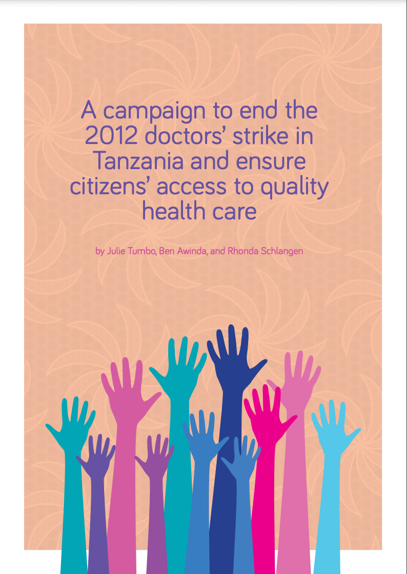 A Campaign to end the 2012 Dr Strike in Tanzania and Ensure Citizens' Access to Quality Health Care Article Cover in English